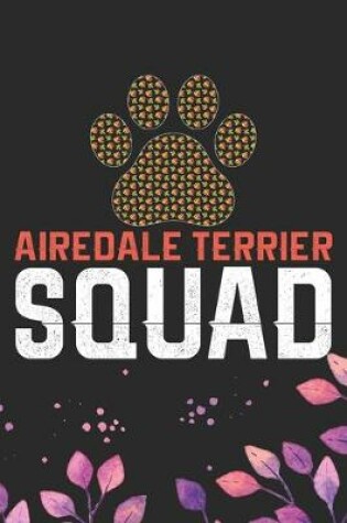 Cover of Airedale Terrier Squad
