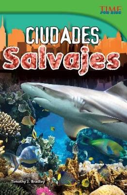 Book cover for Ciudades salvajes (Wild Cities) (Spanish Version)
