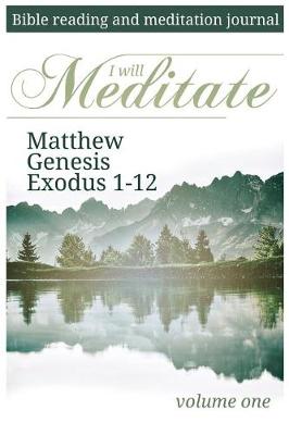 Cover of I Will Meditate -- Volume One