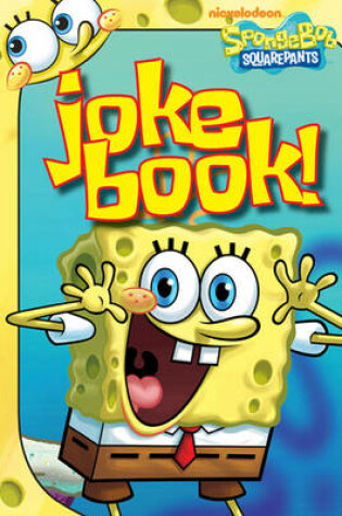 Cover of SpongeBob: Laugh Your Squarepants Off!