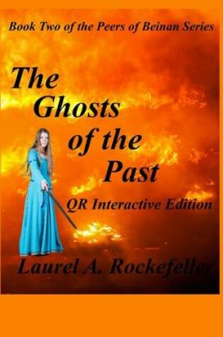 Cover of The Ghosts of the Past Qr Interactive Edition