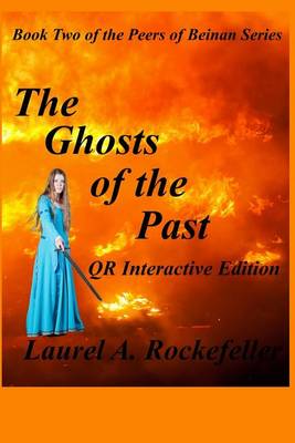 Book cover for The Ghosts of the Past Qr Interactive Edition