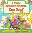 Book cover for I Can Count to 100...Can You?