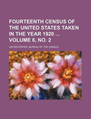 Book cover for Fourteenth Census of the United States Taken in the Year 1920 Volume 6, No. 2