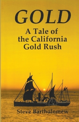 Book cover for Gold, a Tale of the California Gold Rush