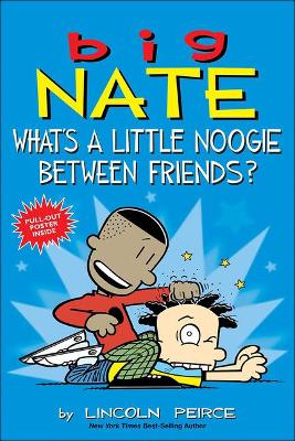 Book cover for What's a Little Noogie Between Friends?