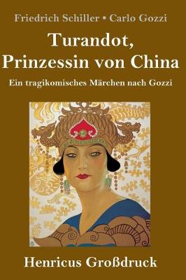 Book cover for Turandot, Prinzessin von China (Großdruck)
