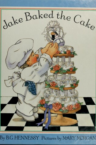 Cover of Jake Baked the Cake