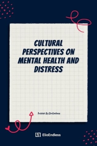 Cover of Cultural Perspectives on Mental Health And Distress