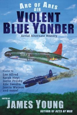 Book cover for Violent Blue Yonder