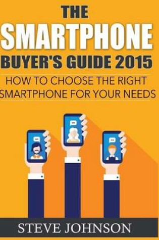 Cover of The Smartphone Buyer's Guide 2015