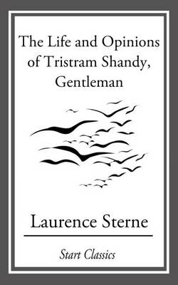 Book cover for The Life and Opinions of Tristram Sha