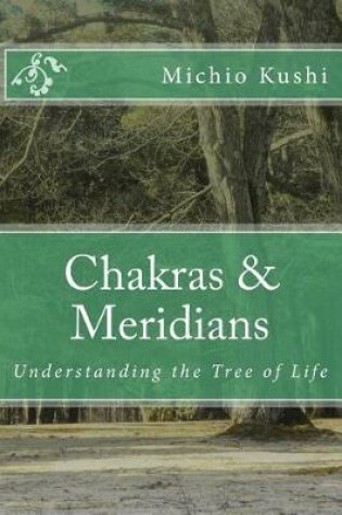 Cover of Chakras & Meridians