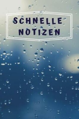 Cover of Schnelle Notizen