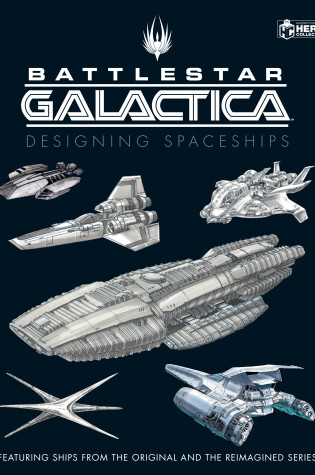 Cover of Battlestar Galactica: Designing Spaceships