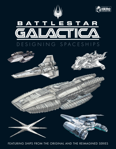 Book cover for Battlestar Galactica: Designing Spaceships