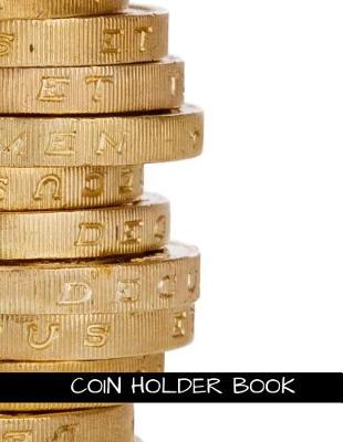 Book cover for Coin Holder Book