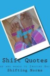 Book cover for Shift Quotes