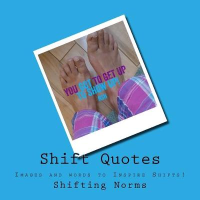 Cover of Shift Quotes