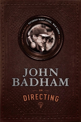 Book cover for John Badham on Directing