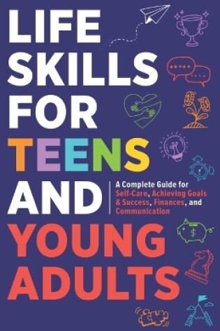 Cover of Life Skills For Teens