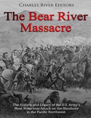 Book cover for The Bear River Massacre