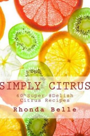 Cover of Simply Citrus