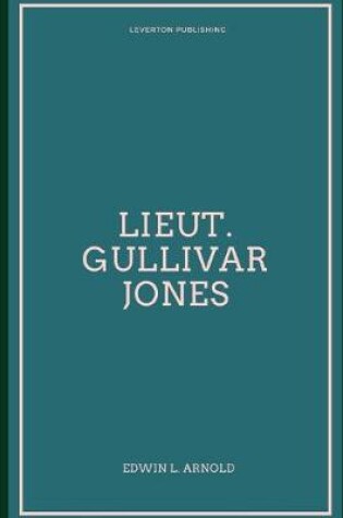 Cover of Lieut. Gullivar Jones