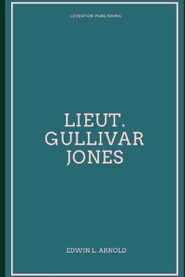 Book cover for Lieut. Gullivar Jones