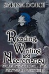 Book cover for Reading, Writing and Necromancy