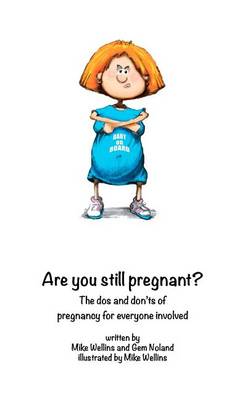 Book cover for Are You STILL Pregnant?