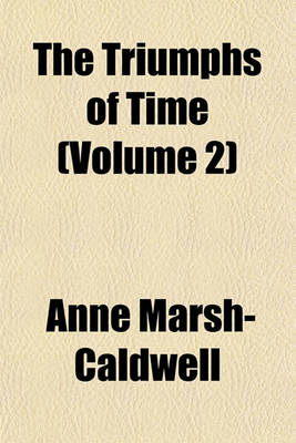 Book cover for The Triumphs of Time (Volume 2)
