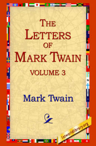 Cover of The Letters of Mark Twain Vol.3