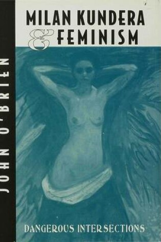 Cover of Milan Kundera and Feminist Criticism