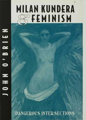Book cover for Milan Kundera and Feminist Criticism
