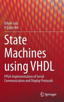 Book cover for State Machines using VHDL