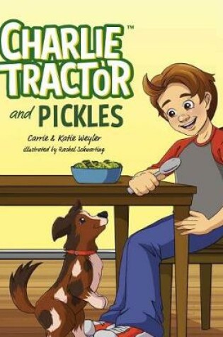 Cover of Charlie Tractor and Pickles