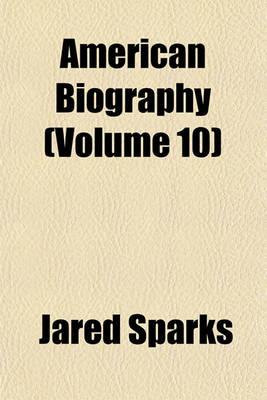 Book cover for American Biography (Volume 10)