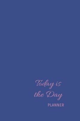 Cover of Today is the Day