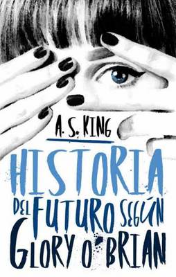 Book cover for Historia del Futuro Segun Glory O'Brian
