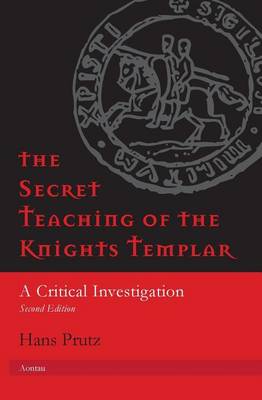 Book cover for The Secret Teaching of the Knights Templar