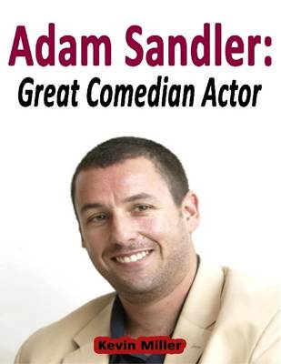 Book cover for Adam Sandler: Great Comedian Actor