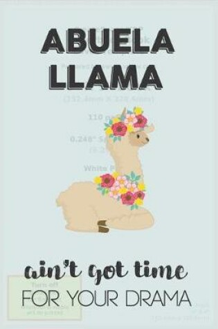 Cover of Abuela Llama Aint Got Time For Your Drama