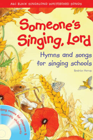 Cover of Someone's Singing, Lord: Singalong DVD-Rom