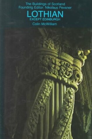 Cover of Lothian, Except Edinburgh