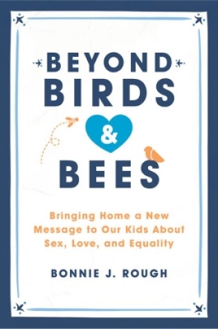 Cover of Beyond Birds and Bees