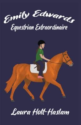 Cover of Emily Edwards Equestrian Extraordinaire