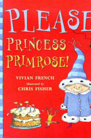 Cover of Please Princess Primrose