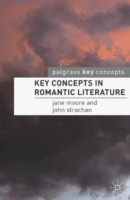 Book cover for Key Concepts in Romantic Literature