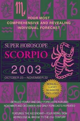 Cover of Super Horoscopes 2003: Scorpio